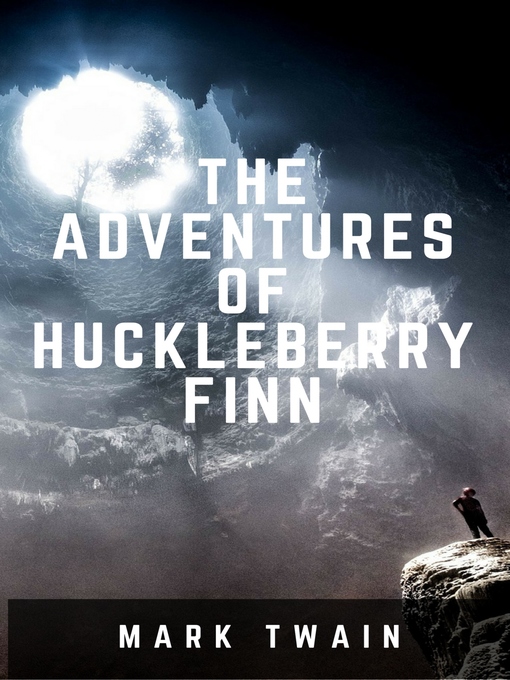 Title details for The Adventures of Huckleberry Finn by Mark Twain - Available